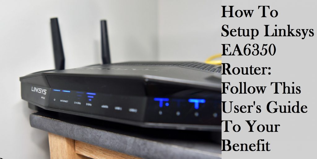 How To Setup Linksys EA6350 Router | Guide by TechPulse 360